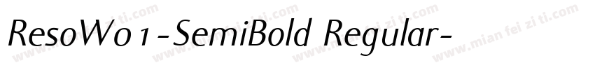 ResoW01-SemiBold Regular字体转换